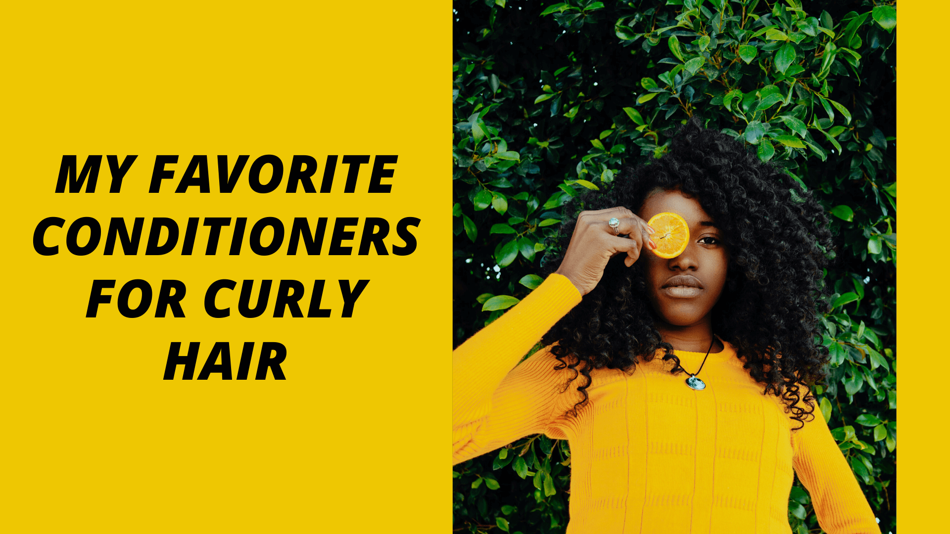 The Best Conditioners for Curly Hair Curly Girl Life
